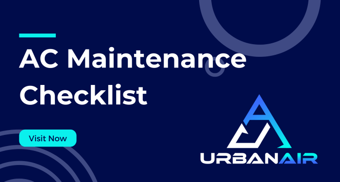 The Ultimate AC Maintenance Checklist: Step-by-Step Guide for ...